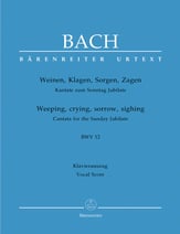 Weeping, crying, sorrow, sighing, BWV 12 SATB Vocal Score cover